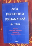 De la filosofie la psihanaliza &amp; retur : dialoguri cu Vasile Dem. Zamfirescu / consemnate de Leonid Dragomir