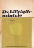 Rene Zazzo - Debilitatile mintale. Carte Psihologie, Editura Didactica Si Pedagogica, 1979, Brosata, 479 pagini