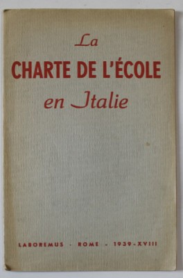 LA CHARTE DE L &amp;#039; ECOLE EN ITALIE , 1939 foto