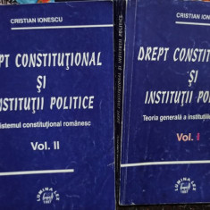 Cristian Ionescu - Drept constitutional si institutii politice, 2 vol. (1964)