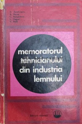 Memoratorul tehiciaului din industria lemnului - 1970 - A. Harap (@A68) foto