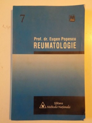 REUMATOLOGIE de EUGEN POPESCU 1999 foto