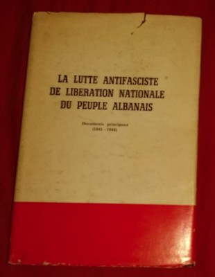 La lutte antifasciste de liberation nationale du peuple albanais: 1941-1944 foto