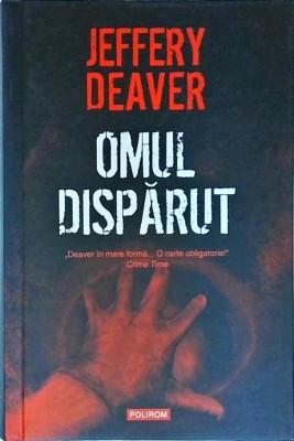 Jeffery Deaver - Omul disparut foto