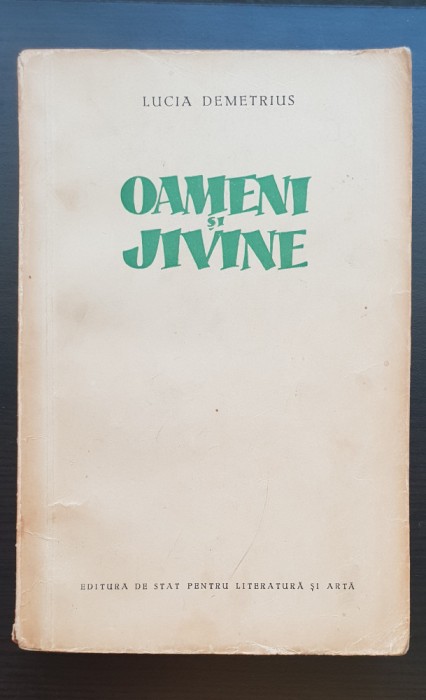 Oameni și jivine - Lucia Demetrius