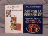 MANDRIE SI PREJUDECATA/DIN NOU LA PEMBERLEY-JANE AUSTEN/JULIA BARRETT
