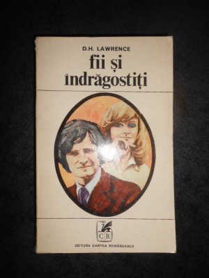 D. H. LAWRENCE - FII SI INDRAGOSTITI foto