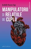 Cumpara ieftin Manipulatorii si relatiile de cuplu