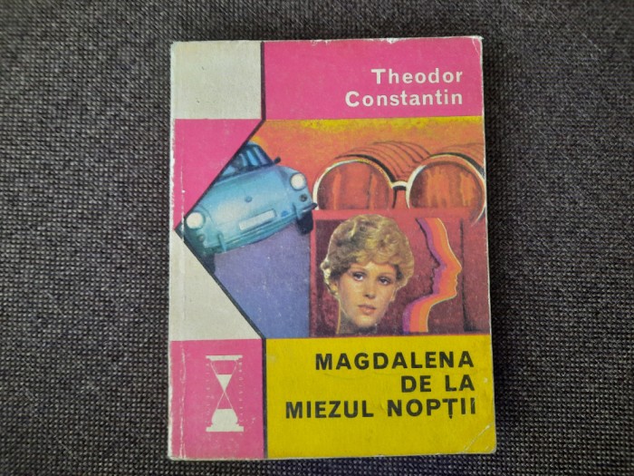 THEODOR CONSTANTIN - MAGDALENA DE LA MIEZUL NOPTII RF4/4