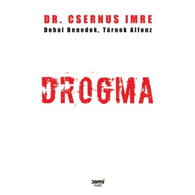 Drogma - Dr. Csernus Imre foto