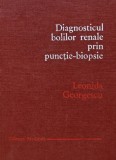 Diagnosticul bolilor renale prin punctie biopsie - 1978 - Leonida Georgescu (AY77)
