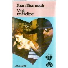 Vraja unei clipe - Joan Bramsch