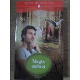 MAGIA UMBREI-NORA ROBERTS-266908