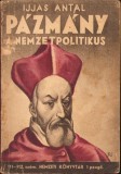 C3797 P&aacute;zm&aacute;ny A nemzetpolitikus de Ijjas Antal, 1944, Budapesta