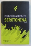 SEROTONINA , MICHEL HOUELLEBECQ , 2019