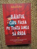 Baiatul care facea pe toata lumea sa rada - Helen Rutter