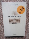 Andrei Serban - O biografie