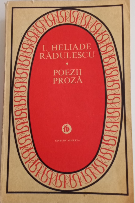 I. HELIADE RĂDULESCU - POEZII, PROZĂ