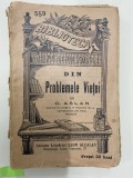 Din problemele vietei de G. Aslan 1910 BPT 559