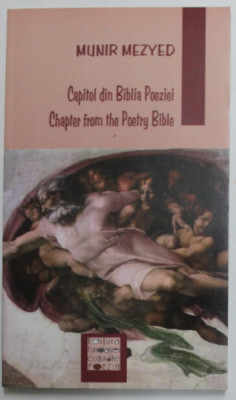 CAPITOL DIN BIBLIA POEZIEI de MUNIR MEZYED , 2006 *EDITIE PLURINGVISTICA foto