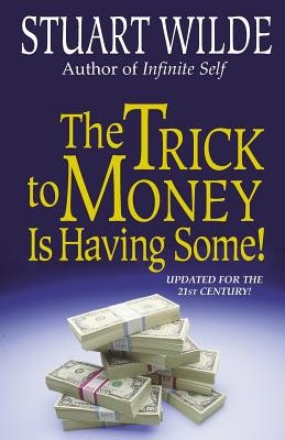 The Trick to Money Is Having Some foto