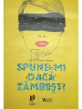 Eric Lindstrom - Spune-mi daca zambesti (Editia: 2017)
