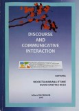 DISCOURSE AND COMMUNICATIVE INTERACTION-NICOLETA MARIANA IFTIMIE, OLIVIA CRISTINA RUSU, 2016