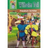 Wilhelm Tell - Friedrich Schiller