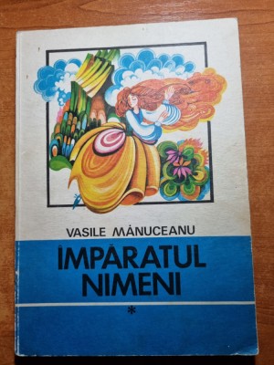 carte pentru copii - imparatul nimeni - din anul 1972 foto