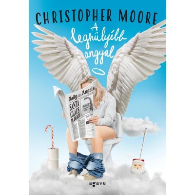 A legh&amp;uuml;ly&amp;eacute;bb angyal - Christopher Moore foto