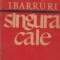 Singura cale
