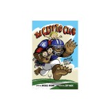 The Cryptid Club #1: Bigfoot Takes the Field