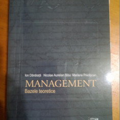 Management-bazele teoretice-Ion Danaiata,N.A.Bibu,Mariana Prediscan