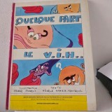 Quelque part le V.I.H - Michele Maniez Montreuil, carte cu benzi desenate