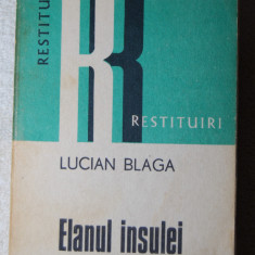 Lucian Blaga - Elanul insulei, 1977