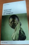 BRANCUSI AMINTIRI SI EXEGEZE-PETRE PANDREA,BUCURESTI 1976 , prezinta sublinieri