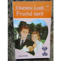 Charlotte Lamb - Fructul oprit