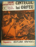 Cantecul lui Orfeu - Grigore Constantinescu, 1979, Alta editura