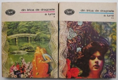 Din lirica de dragoste a lumii (2 volume) foto