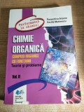 Chimie organica - Compusi organici cu functiuni - Teorie si probleme, vol. II - Performanta la chimie - Paraschiva Arsene; Cecilia Marinescu (2017)