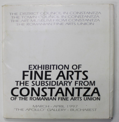 EXHIBITION OF FINE ARTS , THE SUBSIDIARY FROM CONSTANTZA OF THE ROMANIAN FINE ARTS UNION , 1997 foto