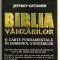 Biblia Vanzarilor, Jeffrey Gitomer, Editura Brandbuilders, 2006