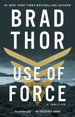 Use of Force, 16: A Thriller foto