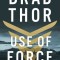 Use of Force, 16: A Thriller