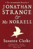 Jonathan Strange And Mr. Norrell | Susanna Clarke, Bloomsbury Publishing PLC