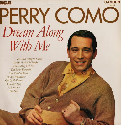 Vinil Perry Como &amp;ndash; Dream Along With Me (VG+) foto