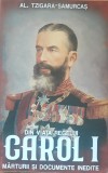 Din viata regelui Carol I - Al. Tzigara-Samurcasu