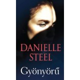 Gy&ouml;ny&ouml;rű - Danielle Steel