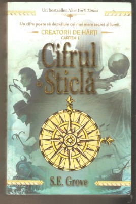 Cifrul de sticla-S.E.Grove foto