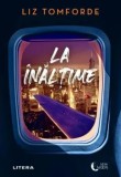 La inaltime/Liz Tomforde, Litera